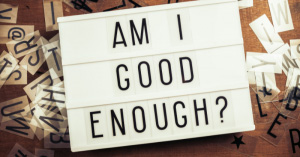 Am I good enough